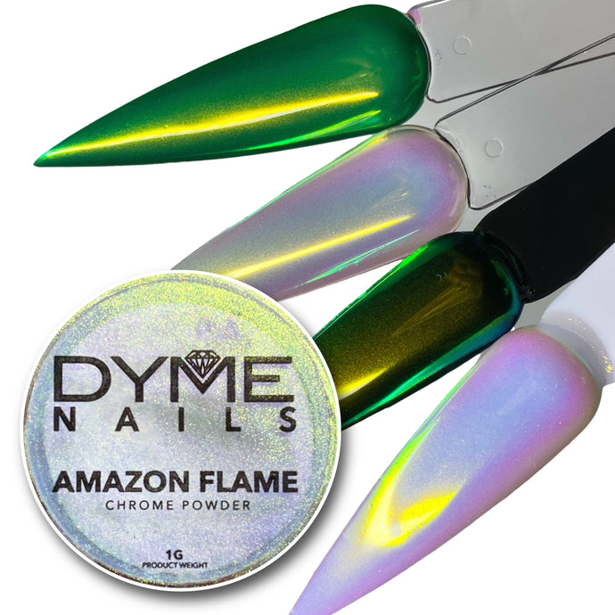 Chrome Powder • AMAZON FLAME